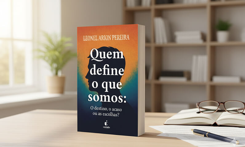 Lançamento: Quem decide o que somos, de Leonel Arion Pereira
