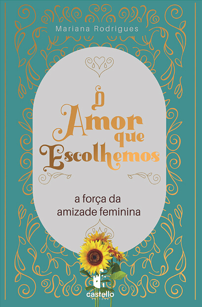O amor que escolhemos