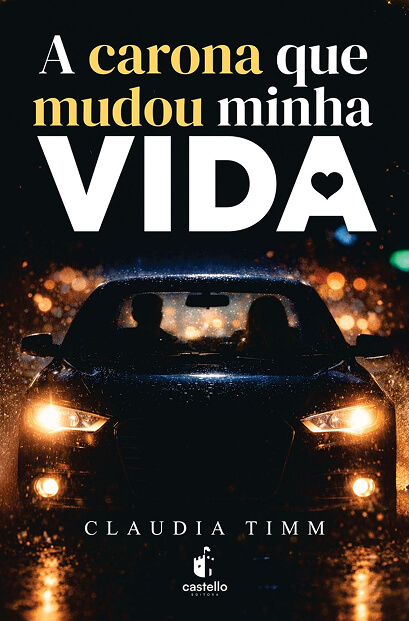 A Carona Que Mudou Minha Vida​