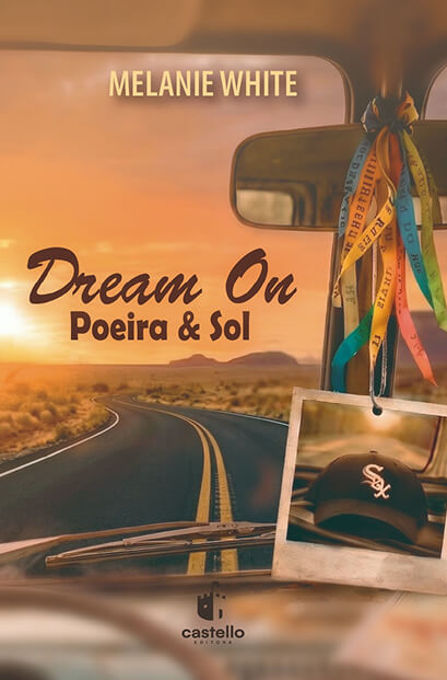 Dream On - Poeira & Sol​